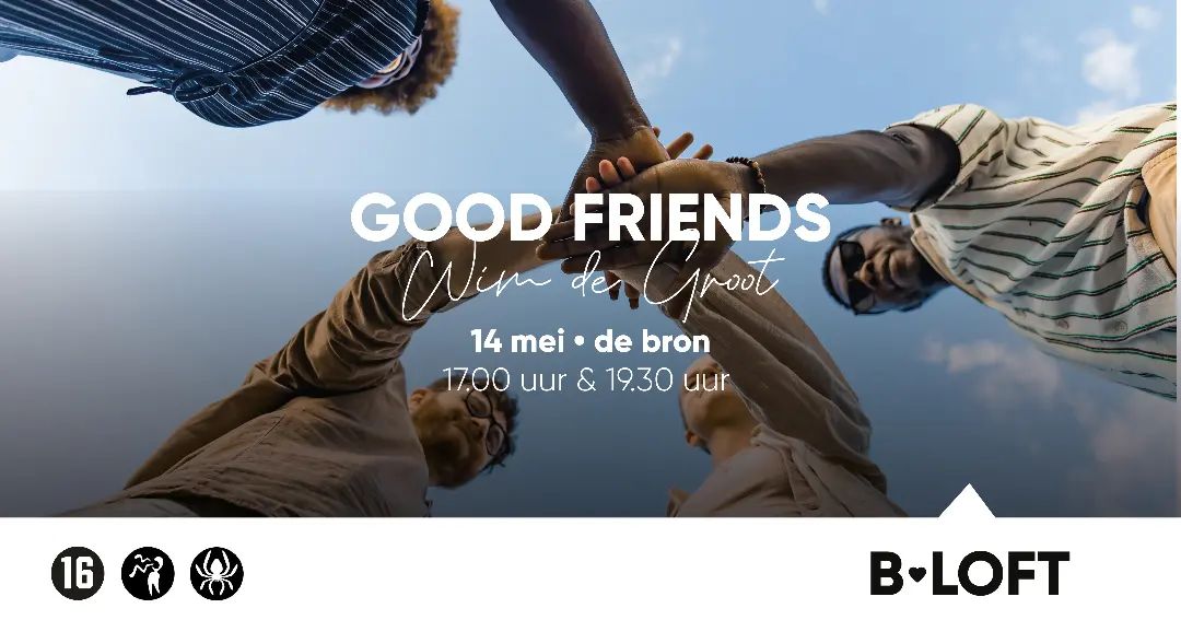 B.LOFT 14-05-2023 Good Friends